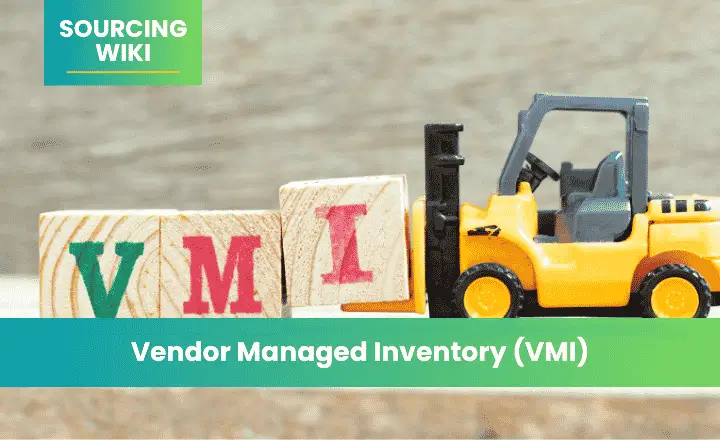 Vendor Managed Inventory (VMI)